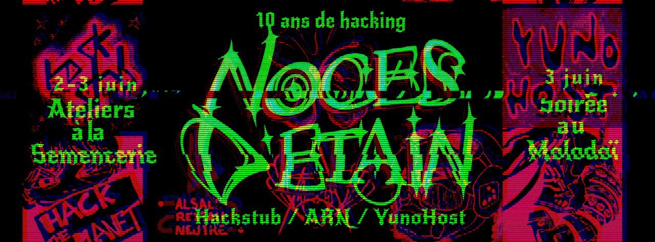 10 ans de hacking - Noces d'étain - 2 juin atelier à la semencerie - 3 juin soirée au molodoï